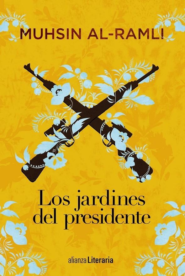 Los jardines del presidente | Al-Ramli, Muhsin
