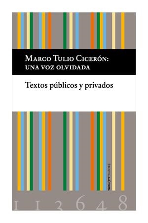 Cicerón, una voz olvidada | Cicerón, Marco Tulio | Cooperativa autogestionària