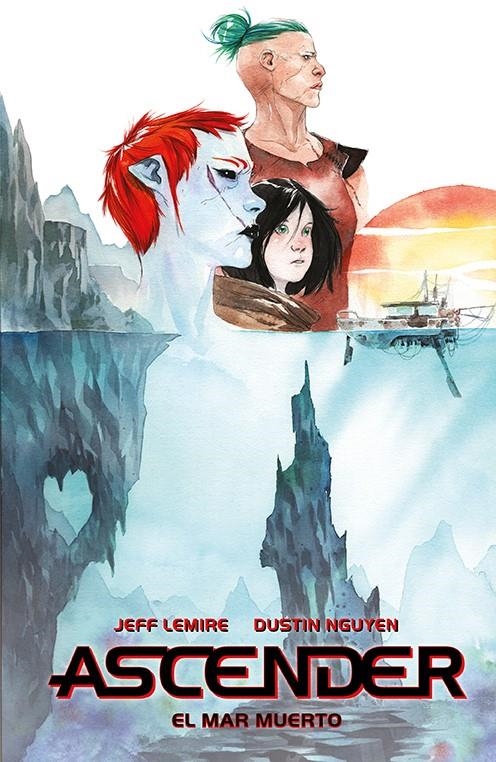 Ascender 2. El mar muerto | Lemire, Jeff/Nguyen, Dustin | Cooperativa autogestionària