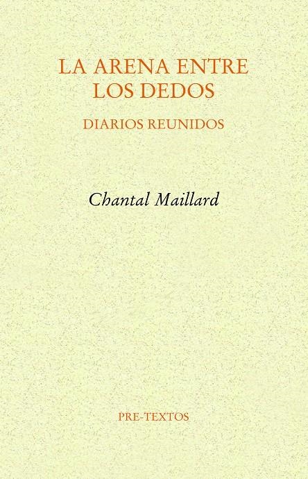 La arena entre los dedos | Maillard, Chantal | Cooperativa autogestionària