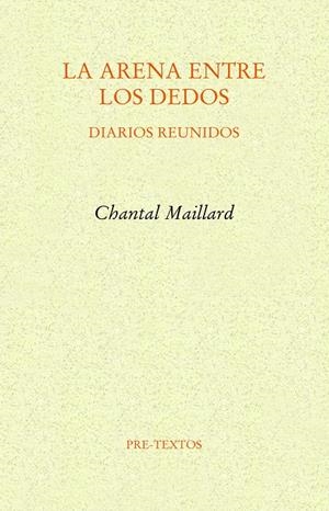La arena entre los dedos | Maillard, Chantal | Cooperativa autogestionària
