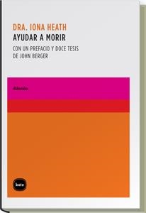 Ayudar a morir | Heath, Iona