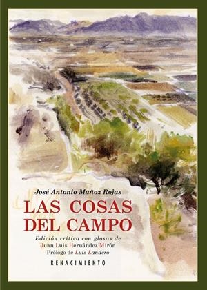Las cosas del campo | Muñoz Rojas, José Antonio