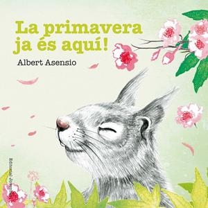 La primavera ja és aquí! | Asensio Navarro, Albert | Cooperativa autogestionària