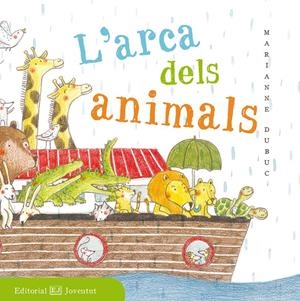 L'arca dels animals | Dubuc, Marianne | Cooperativa autogestionària