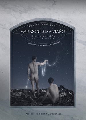 Maricones de antaño | Martínez Ramón / Samusenko Juanma