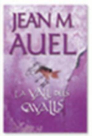 La vall dels cavalls | Auel, Jean M