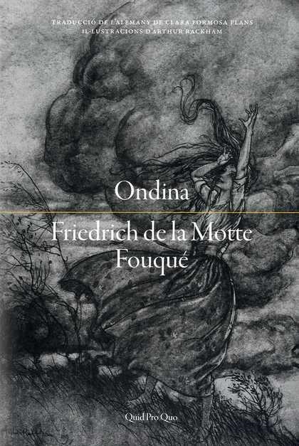 Ondina | De la Motte Fouqué, Friedrich
