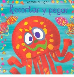 Vamos a jugar. Recortar y pegar | VVAA | Cooperativa autogestionària