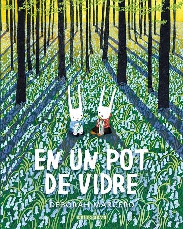 En un Pot de Vidre | Deborah Marcero | Cooperativa autogestionària
