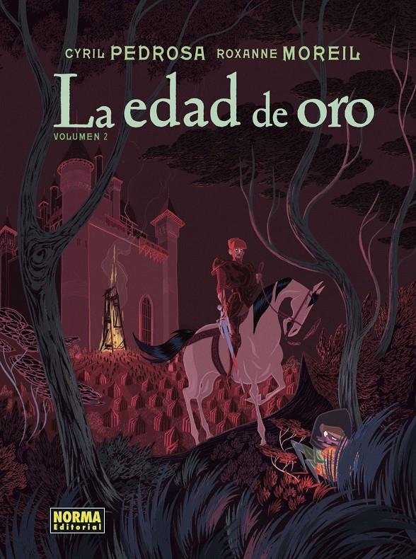 La Edad de Oro. Vol. 2 | Pedrosa, Cyril; Morei, Roxanne