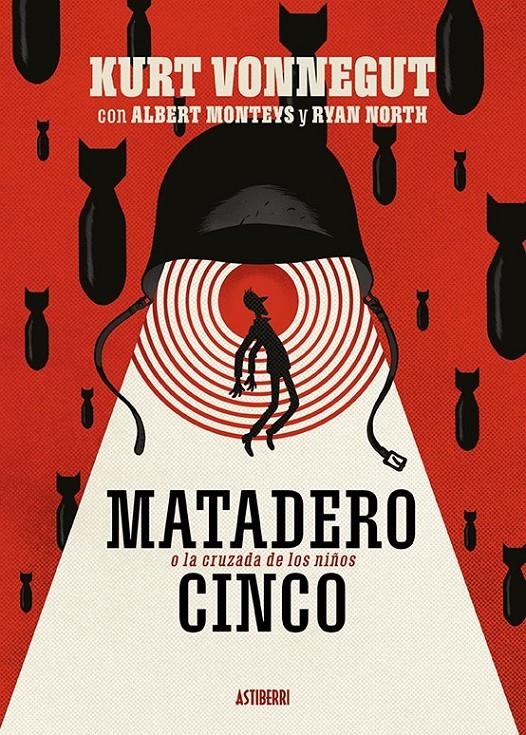 Matadero Cinco o La cruzada de los niños | North, Ryan/Monteys, Albert | Cooperativa autogestionària