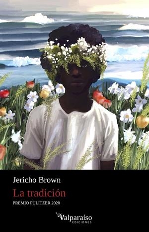 La tradición | Brown, Jericho