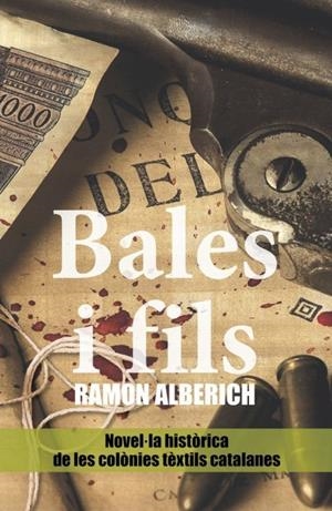 Bales i fils | Alberich, Ramon | Cooperativa autogestionària