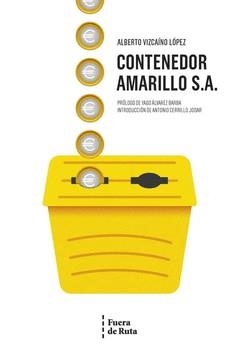 Contenedor Amarillo S.A. | Vizcaíno López, Alberto | Cooperativa autogestionària