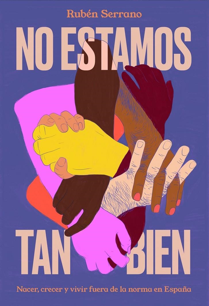 No estamos tan bien | Serrano, Rubén | Cooperativa autogestionària