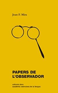 Papers de l'observador | Mira Casterà, Joan Francesc