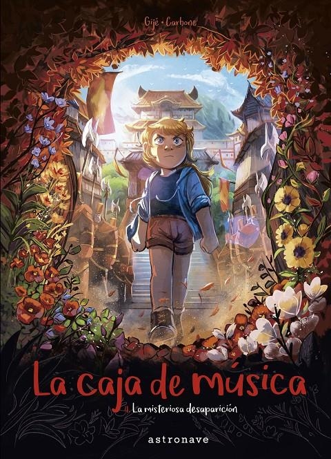 La caja de música 4. La Misteriosa Desaparición | Gijé/ Carbone