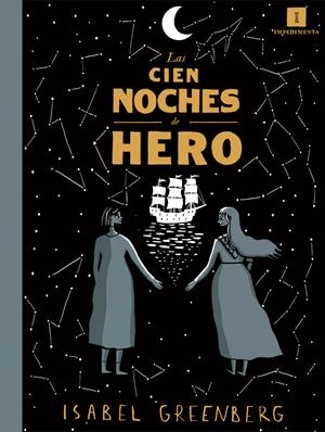 Las cien noches de Hero | Greenberg, Isabel | Cooperativa autogestionària