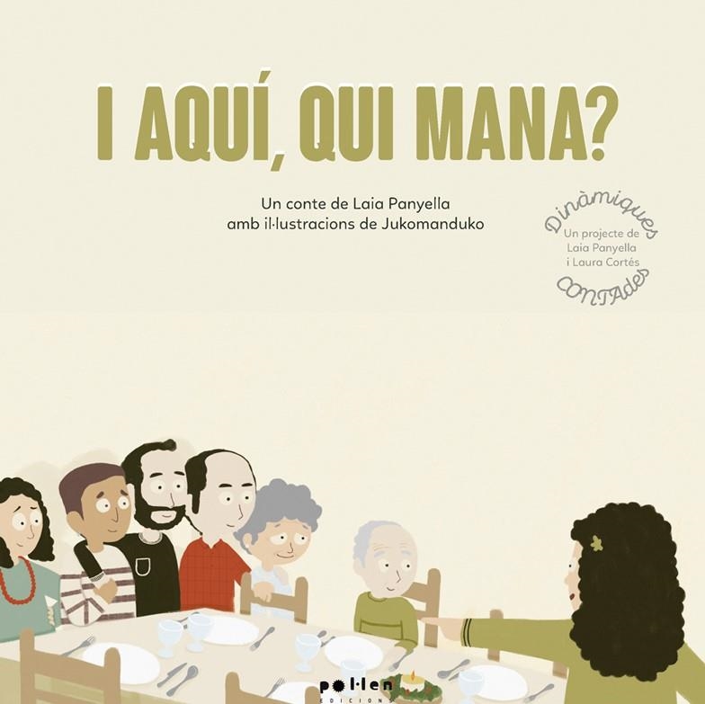 I aquí, qui mana? | Panyella Carbonell, Laia | Cooperativa autogestionària