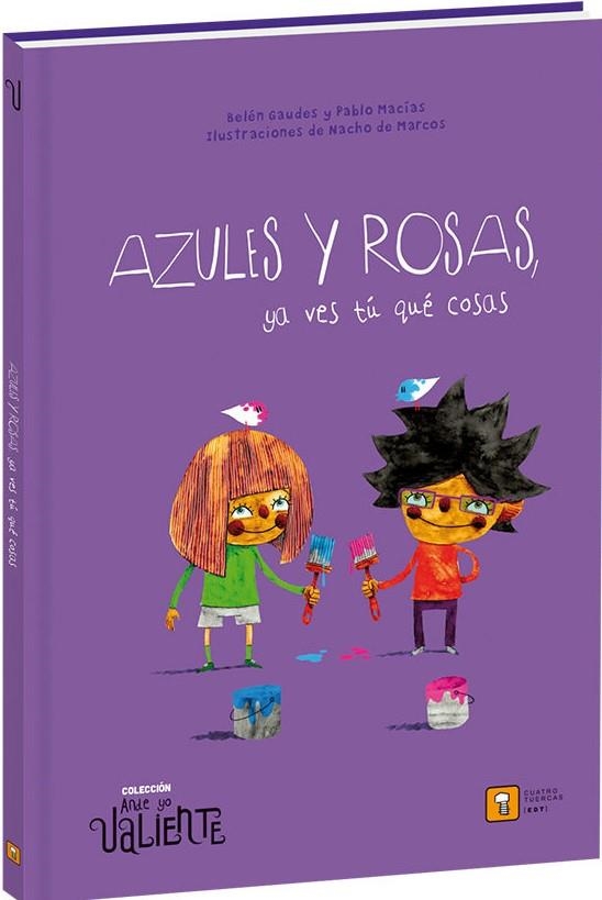 Azules y rosas. Ya ves tu que cosas | Gaudes, Belén | Cooperativa autogestionària