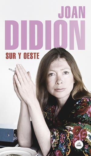Sur y Oeste | Didion, Joan