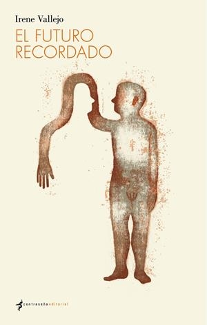 El futuro recordado | Vallejo Moreu, Irene | Cooperativa autogestionària