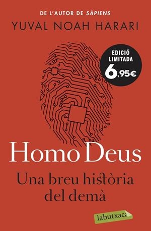 Homo Deus. Una breu història del demà | Noah Harari, Yuval