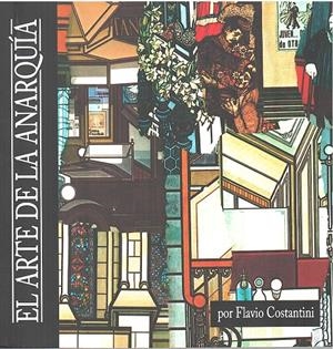 El Arte de la Anarquía | Costantini, Flavio | Cooperativa autogestionària