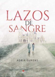 Lazos de sangre | Adri  Guxens