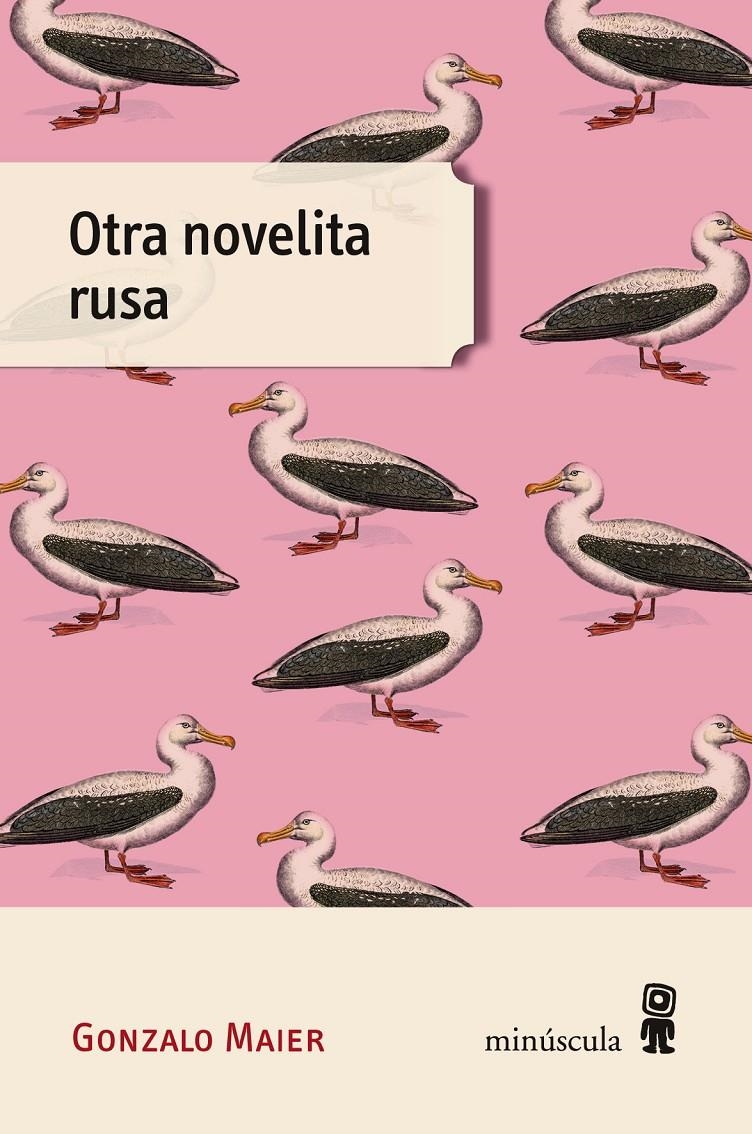 Otra novelita rusa | Maier Cruz, Gonzalo