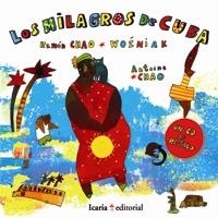 Los milagros de cuba | Chao, R i Wo?niak | Cooperativa autogestionària