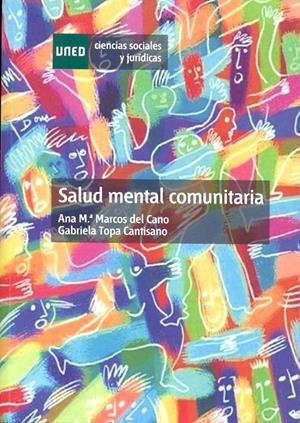 Salud mental comunitaria | Marcos del Cano, Ana María / Tropa Cantisano, Gabriela | Cooperativa autogestionària