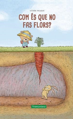 Com és que no fas flors? | Macurová, Katarína | Cooperativa autogestionària