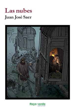 Las nubes | Saer, Juan José | Cooperativa autogestionària