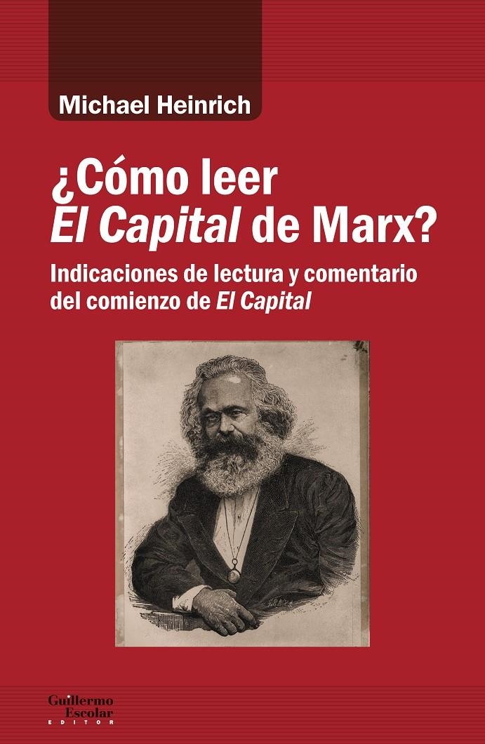 ¿Cómo leer El Capital de Marx? | Heinrich, Michael | Cooperativa autogestionària