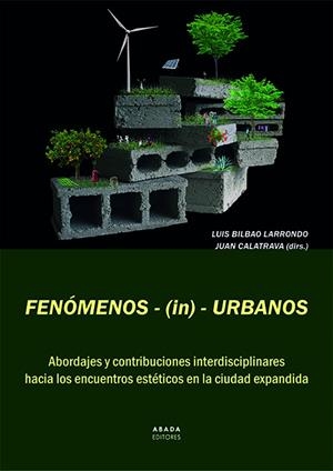Fenómenos-(in)-Urbanos | Varios Autores | Cooperativa autogestionària