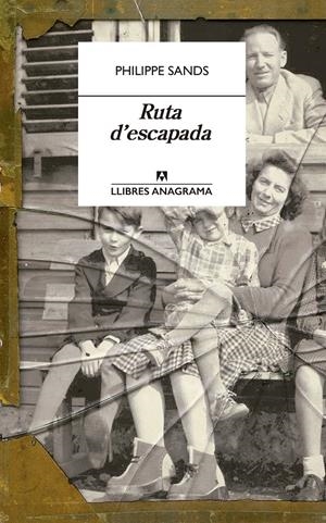 Ruta d'escapada | Sands, Philippe | Cooperativa autogestionària