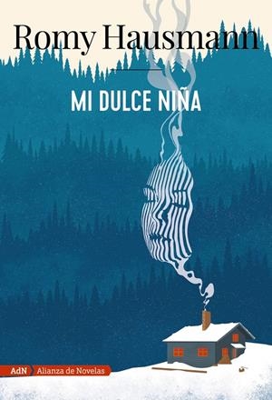 Mi dulce niña (AdN) | Hausmann, Romy | Cooperativa autogestionària