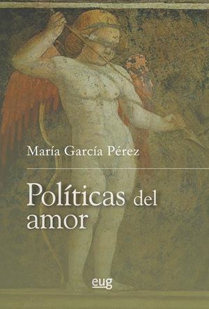 Políticas del amor | García Pérez, María | Cooperativa autogestionària