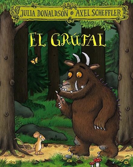El grúfal | Donaldson, Julia; Scheffler, Axel | Cooperativa autogestionària