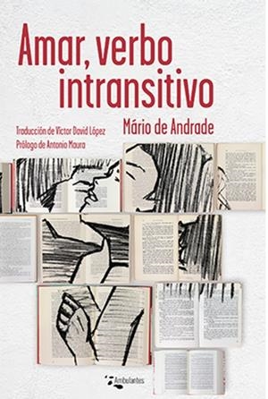 Amar, verbo intransitivo | de Andrade, Mário | Cooperativa autogestionària
