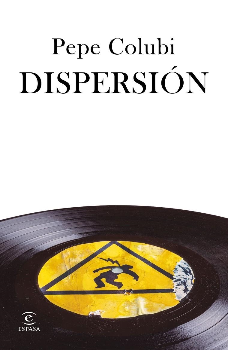 Dispersión | Colubi, Pepe