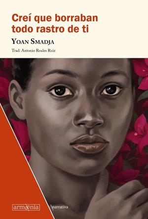 Creí que borraban todo rastro de ti | Smadja, Yoan