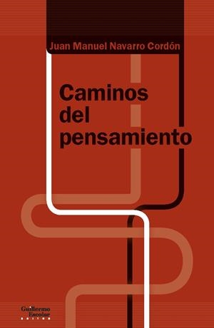 Caminos del pensamiento | Navarro Cordón, Juan Manuel