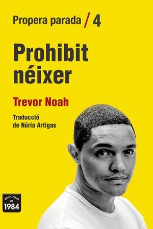Prohibit néixer | Noah, Trevor | Cooperativa autogestionària