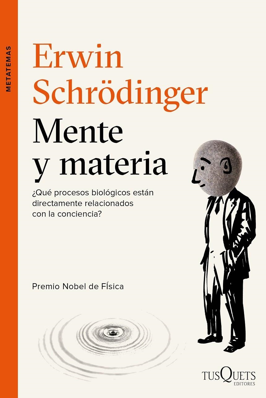 Mente y materia | Schrödinger, Erwin