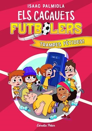 Els Cacauets Futbolers 2. Trampes fètides! | Palmiola, Isaac