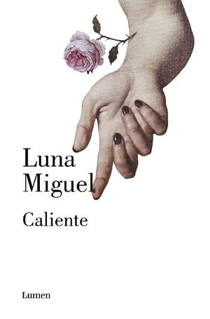 Caliente | Miguel, Luna | Cooperativa autogestionària