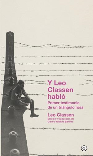 Y Leo Classen habló | Classen Leo / Valdivia Biedma Carlos